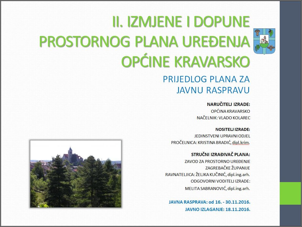 Objavljena Javna rasprava o Prijedlogu II. Izmjena i dopuna Prostornog plana uređenja Općine Kravarsko - slika 1