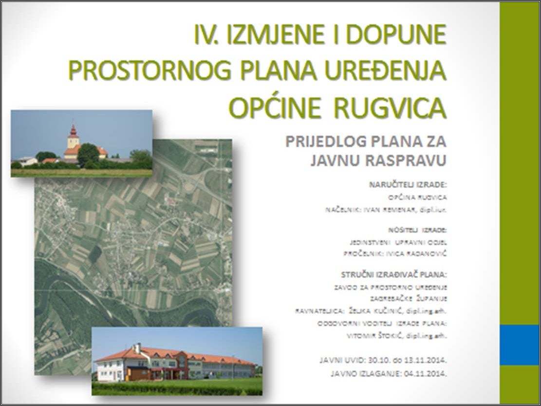 Održana je Javna rasprava o Prijedlogu IV. Izmjena i dopuna PPUO Rugvica - slika 1