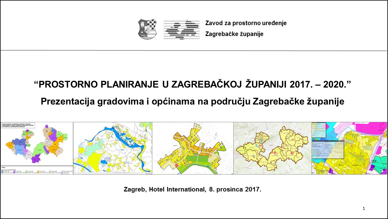 Najava prezentacije  „Prostorno planiranje u Zagrebačkoj županiji 2017.-2020.“ - slika 1